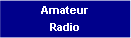 Amateur Radio Amateur Radio